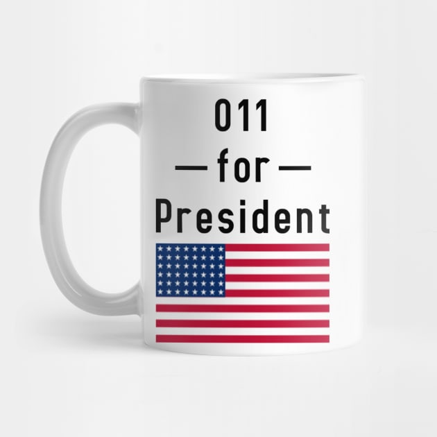 011 for President- inspired by Stranger Things by tziggles